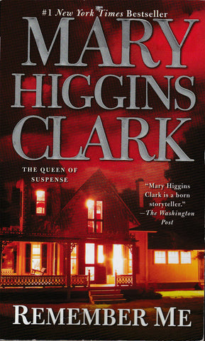Book. Mary Higgins Clark. Remember Me