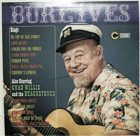 Burl Ives and Chad Willis and the Beachstones