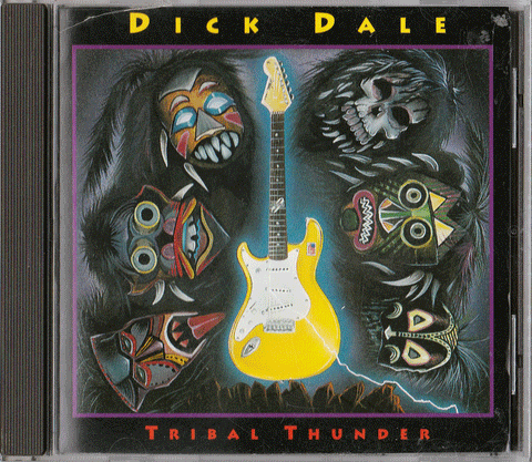 Dick Dale. Tribal Thunder