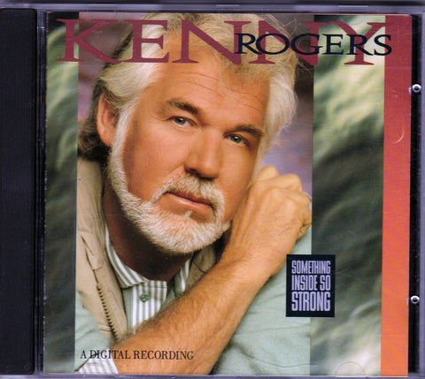 CD. Kenny Rogers. Something Inside So Strong