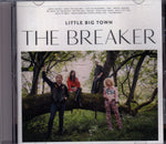 CD. Little Big Town. The Breaker