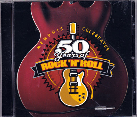 CD. Memphis Celebrates 50 Years of Rock 'N'Roll