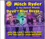 CD. Mitch Ryder & The Detroit Wheels. Devil With A Blue Dress On and Other Hits