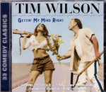 CD. Tim Wilson. Gettin' My Mind Right