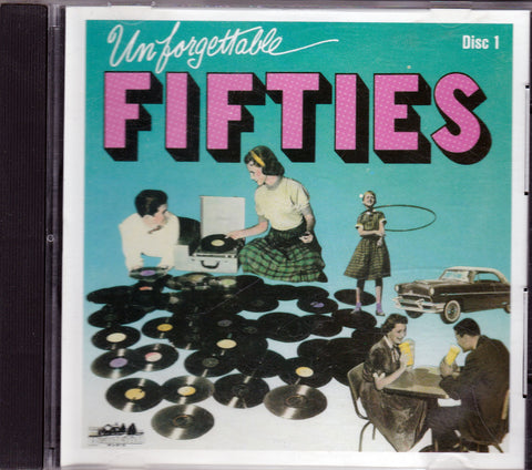 CD. Unforgettable Fifties. Disc 1