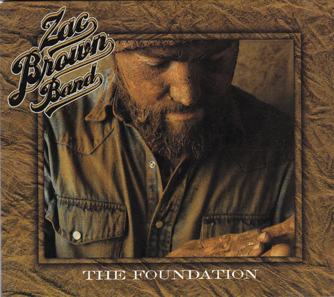 CD. Zac Brown Band. The Foundation