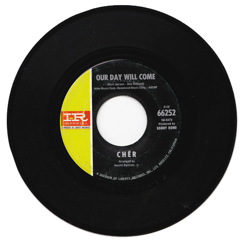 Cher. Our Day Will Come / Hey Joe