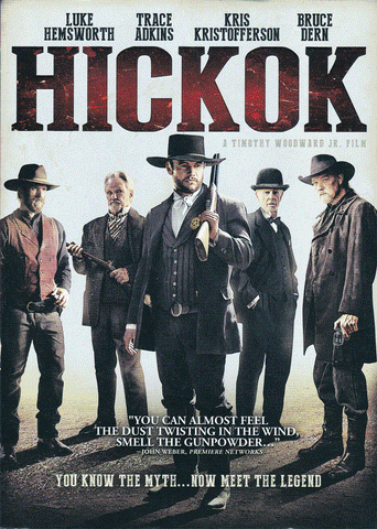 DVD. HICKOK Starring Luke Hemsworth, Trace Adkins and Kris Kristofferson