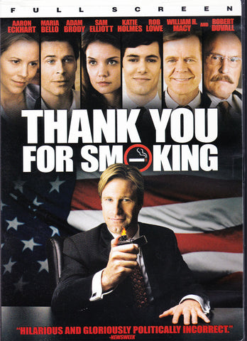 DVD. Thank You For Smoking, starring Maria Bello, Adam Brody, Sam Elliott and Katie Holmes