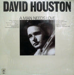 David Houston. A Man Needs Love