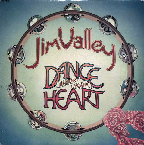 Jim Valley. Dance Inside Your Heart