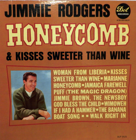 Jimmie Rodgers. Honeycomb & Kisses Sweeter Than Wine