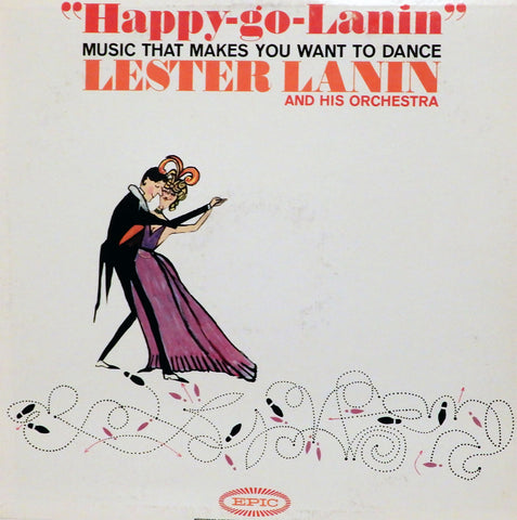 Lester Lanin and his Orchestra. Happy-go-Lanin