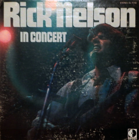 Rick Nelson. In Concert