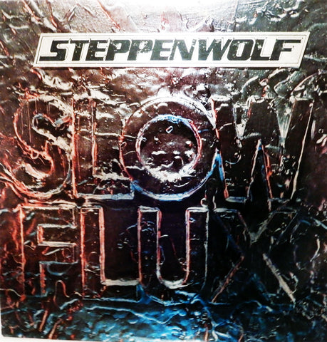 Steppenwolf. Slow Flux