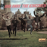 The Kingsmen. Up And Away