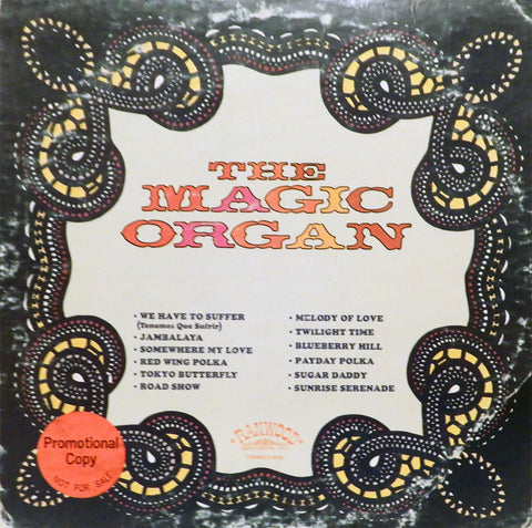 The Magic Organ