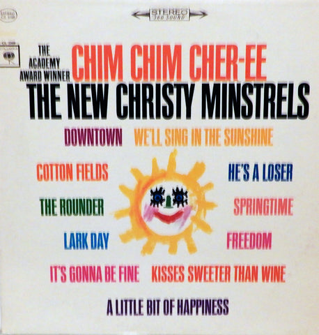 The New Christy Minstrels. The Academy Award Winner Chim Chim Cher-ee and other Happy Songs