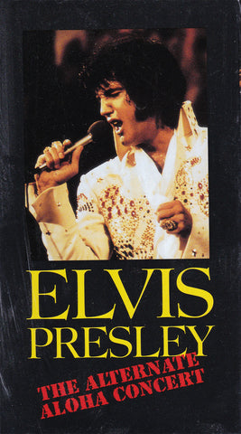 VHS Tape. Elvis Presley The Alternative Aloha Concert