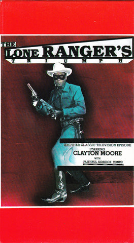 VHS Tape. The Lone Ranger's Triumph starring Clayton Moore